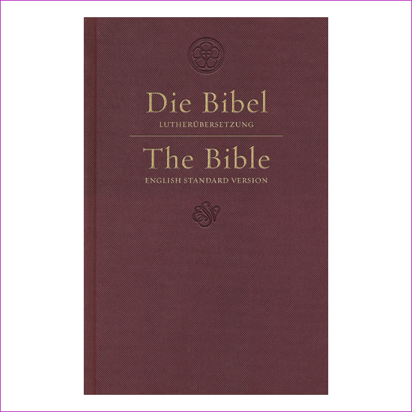 ESV German/English Parallel Bible (Luther/ESV, Dark Red) (Hardcover)